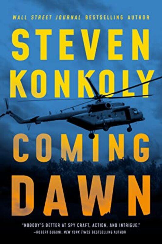

Coming Dawn by Steven Konkoly-Paperback