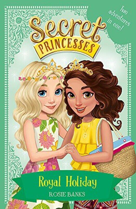 

Secret Princesses: Royal Holiday,Paperback,by:Rosie Banks