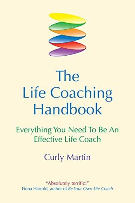 

The Life Coaching Handbook by Curly Martin-Paperback