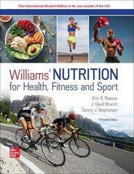 Williams Nutrition for Health Fitness and Sport ISE by Melvin WilliamsEric RawsonDavid BranchTammy Stephenson-Paperback