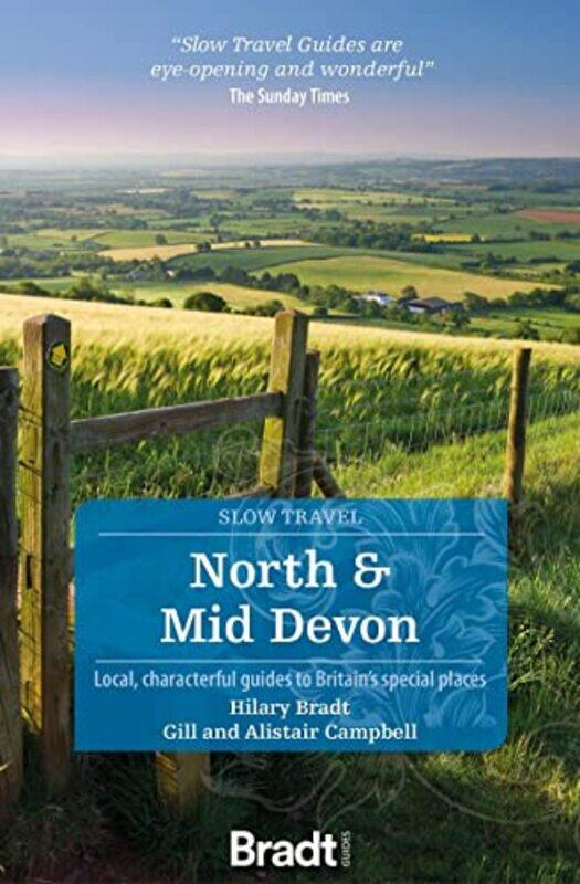 

North and Mid Devon Slow Travel by Gill CampbellAlistair CampbellHilary Bradt-Paperback