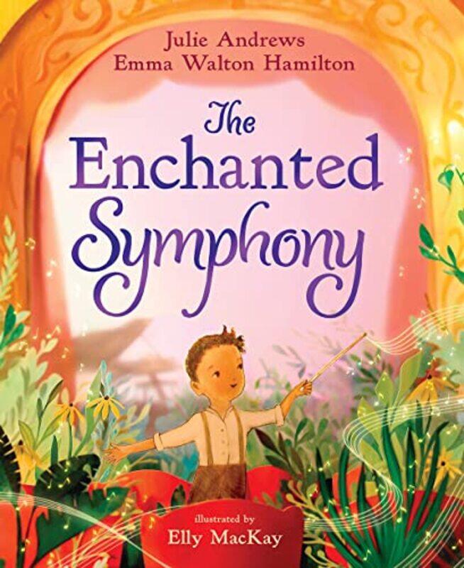 

Enchanted Symphony By Andrews Julie - Hardcover