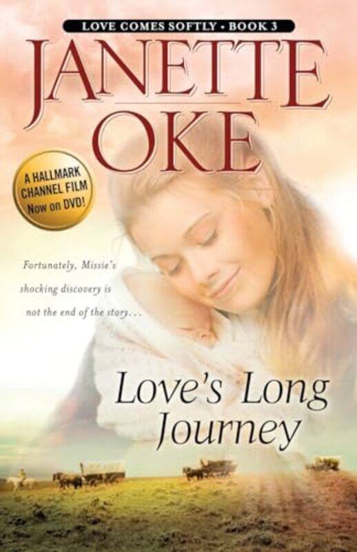 

Loves Long Journey by Janette Oke-Paperback