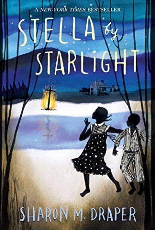 

Stella By Starlight By Sharon M. Draper Paperback