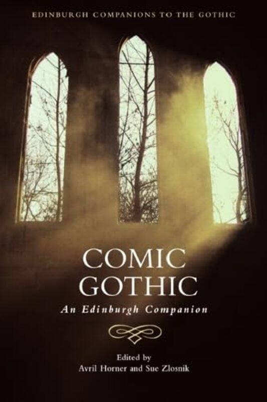 

Comic Gothic by Avril HornerSue Zlosnik -Hardcover