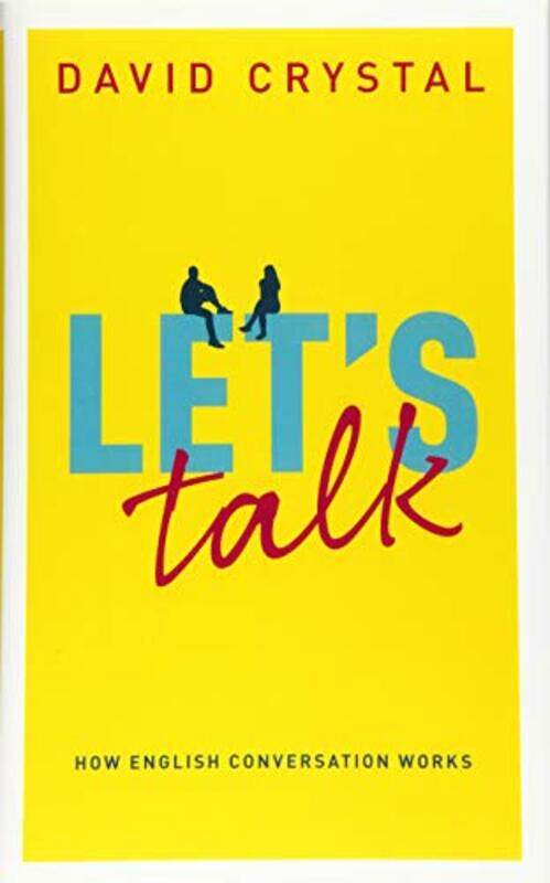 

Lets Talk by David Crystal-Hardcover