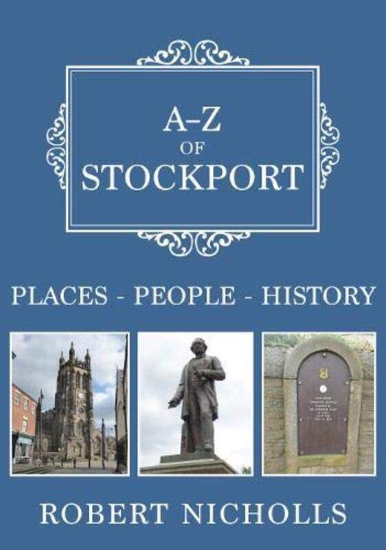 

AZ of Stockport by Robert Nicholls-Paperback