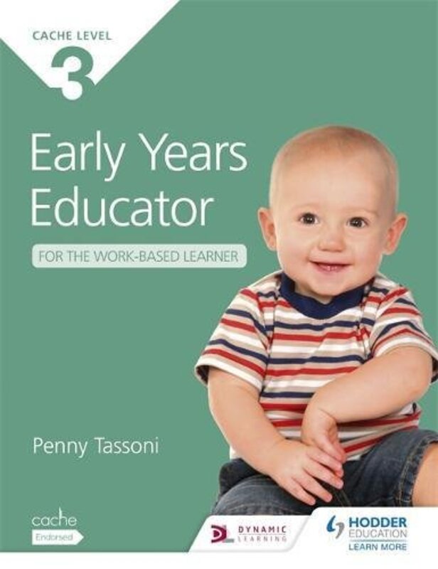 CACHE Level 3 Early Years Educator for the Work-Based Learner, Paperback Book, By: Tassoni Penny