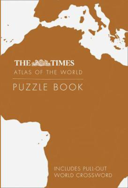 

The Times World Atlas Puzzle Book: Put Your Knowledge of the World to the Ultimate Test, Paperback Book, By: Gareth Moore