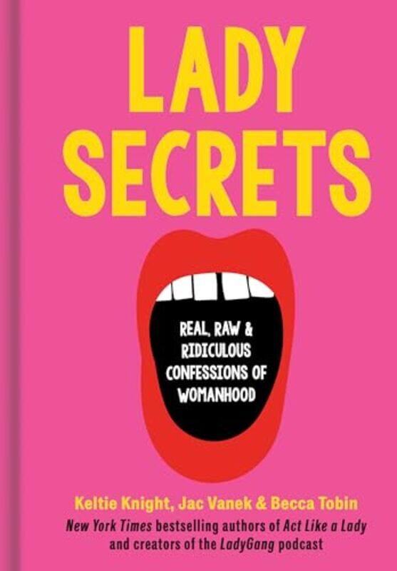 

Lady Secrets by Keltie KnightJac Vanek-Hardcover