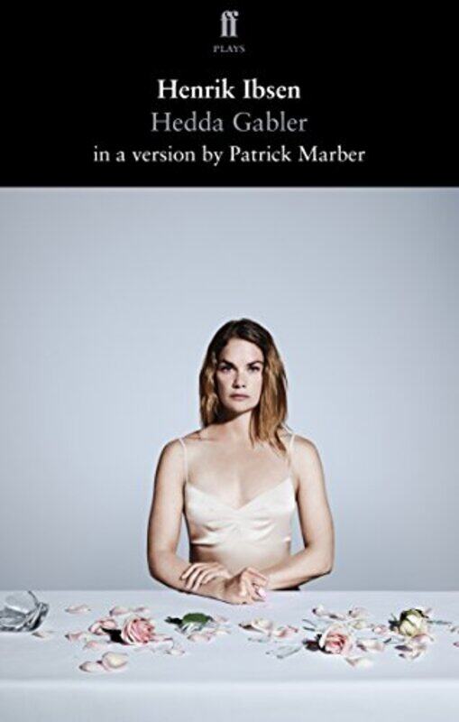 Hedda Gabler , Paperback by Ibsen, Henrik - Marber, Patrick (this is Patrick's London office)