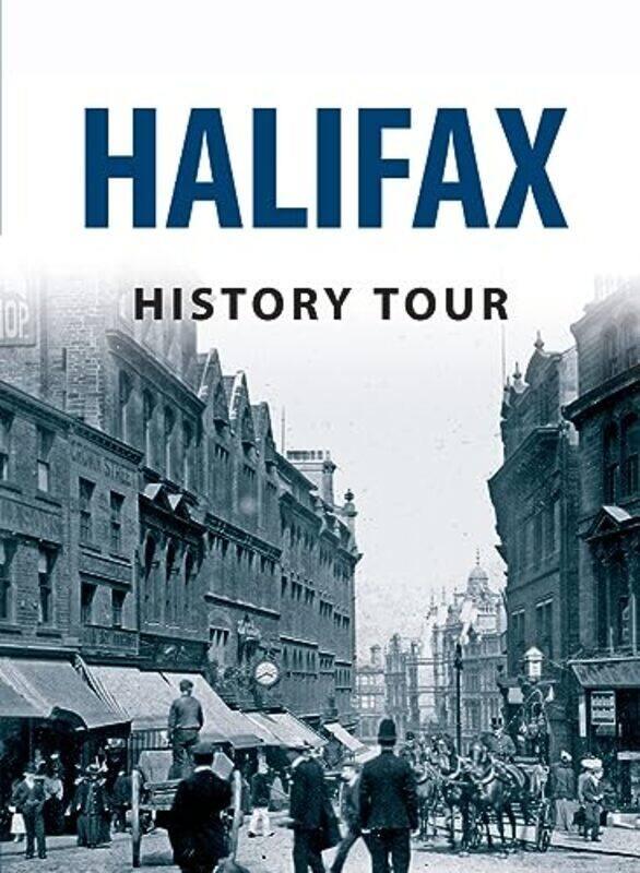 

Halifax History Tour by Stephen Gee-Paperback