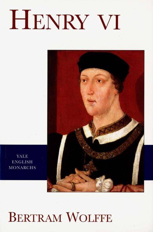 

Henry VI by Bertram Wolffe-Paperback