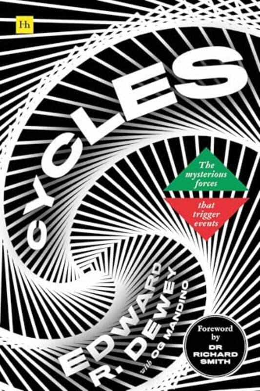 

Cycles The Mysterious Forces That Trigge By Dewey Edward R - Hardcover