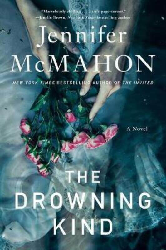 

The Drowning Kind.Hardcover,By :McMahon, Jennifer