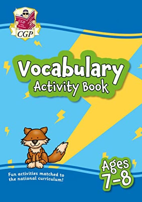 Vocabulary Activity Book for Ages 78 by CGP Books - CGP Books Paperback