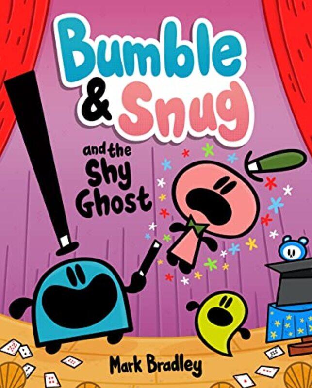 

Bumble and Snug and the Shy Ghost by Mark Bradley-Paperback