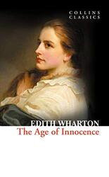 The Age of Innocence, Paperback Book, By: Edith Wharton