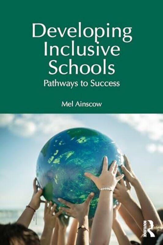 

Developing Inclusive Schools by Mel Ainscow-Paperback