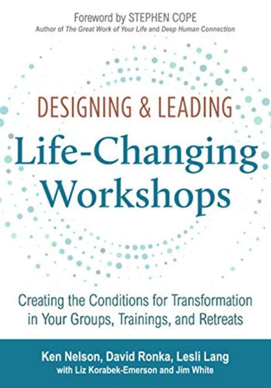 

Designing and Leading Life Changing Workshops , Paperback by Helson, Ken