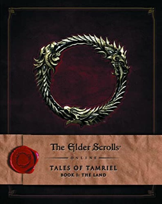 The Elder Scrolls Online Tales of Tamriel Book I The Land by Rinsey Mills-Hardcover