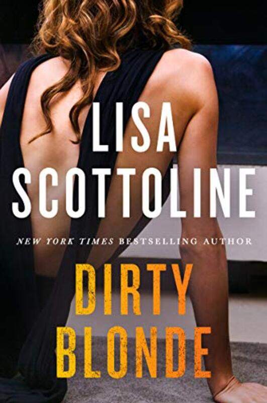 

Dirty Blonde by Lisa Scottoline-Paperback