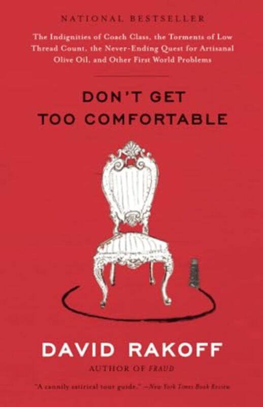 

Dont Get Too Comfortable By Rakoff David - Paperback