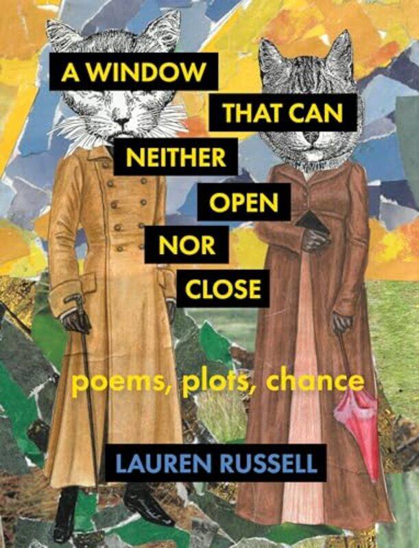 

Window That Can Neither Open Nor Close By Russell Lauren - Paperback