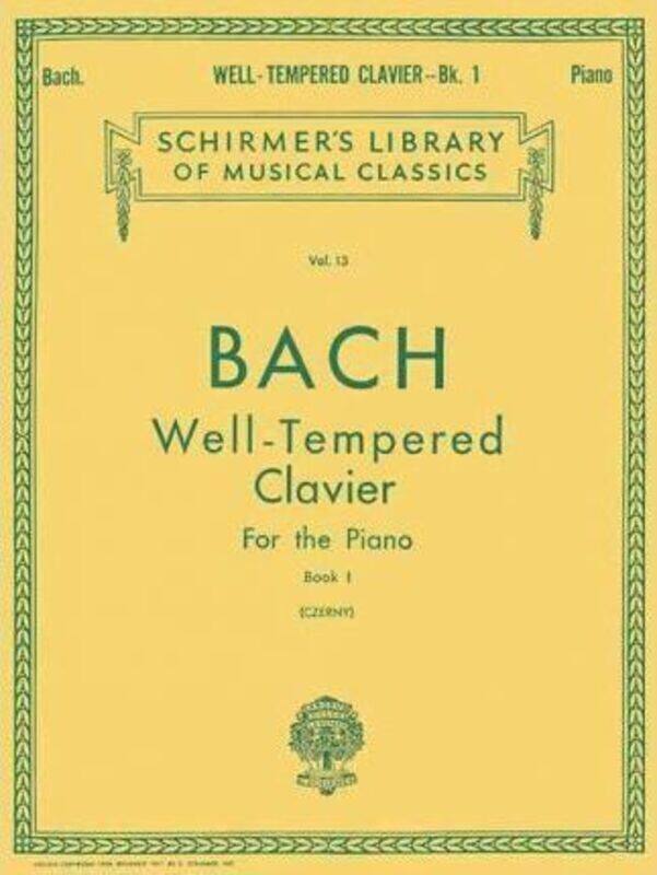 

Well-Tempered Clavier for the Piano Book I.paperback,By :Bach, Johann Sebastian - Czerny, Carl