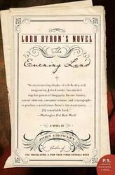 Lord Byron's Novel: The Evening Land (P.S.).paperback,By :John Crowley
