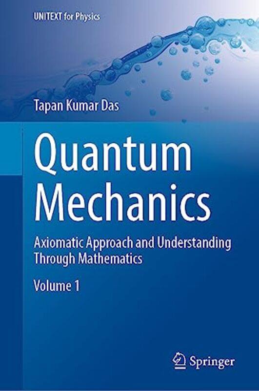 

Quantum Mechanics by Tapan Kumar Das-Hardcover