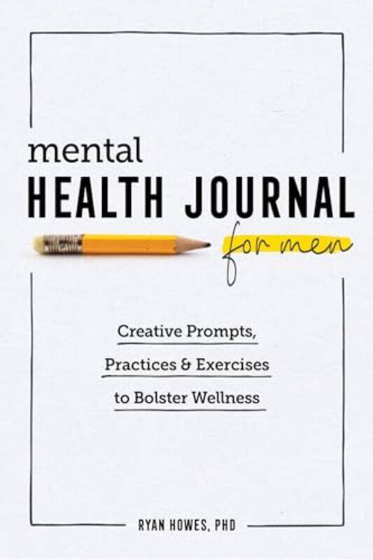 

Mental Health Journal For Men By Howes Ryan - Paperback