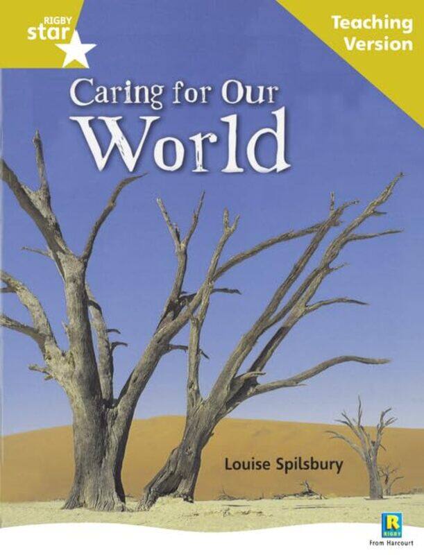 

Rigby Star Nonfiction Guided Reading Gold Level Caring for Our World Teaching Version by Michael Chiles-Paperback