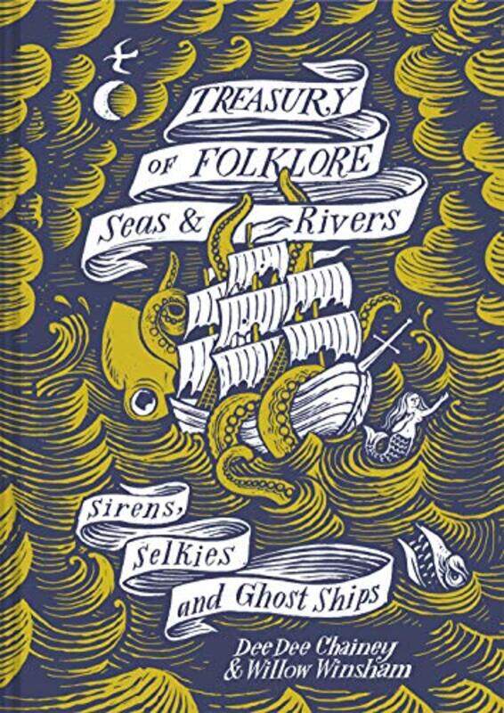 

Treasury of Folklore Seas and Rivers by Dee Dee ChaineyWillow Winsham-Hardcover