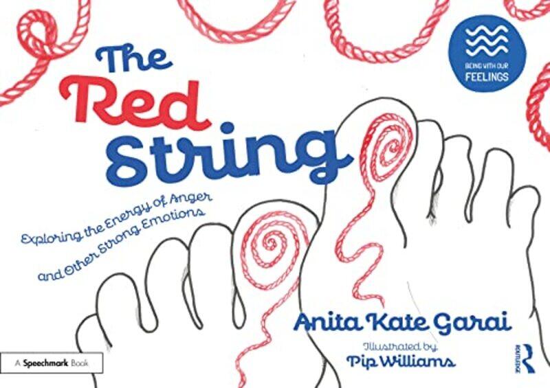 

The Red String Exploring the Energy of Anger and Other Strong Emotions by Simon Davey-Paperback