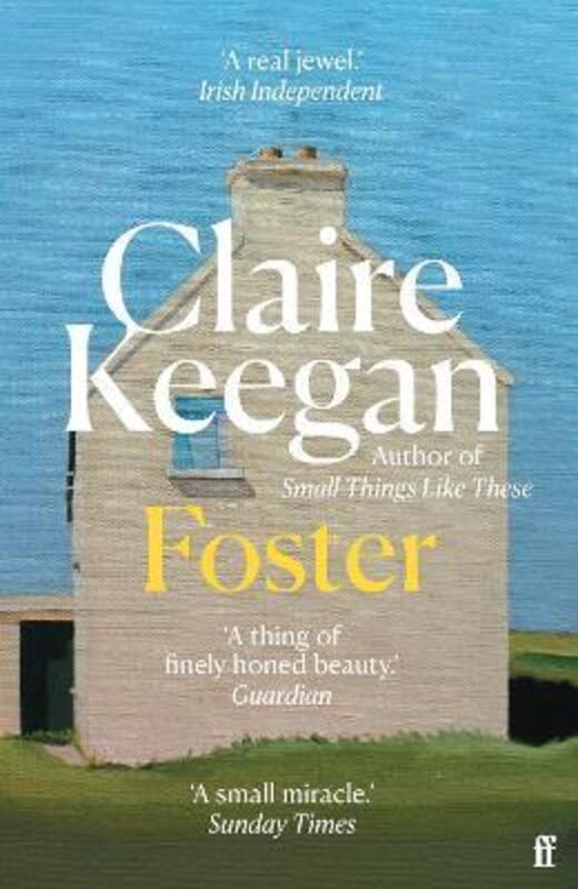 

Foster: by the Booker-shortlisted author of Small Things Like These,Paperback, By:Keegan, Claire