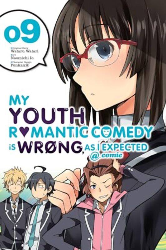 

My Youth Romantic Comedy is Wrong As I Expected comic Vol 9 manga by Wataru WatariNaomichi Io-Paperback