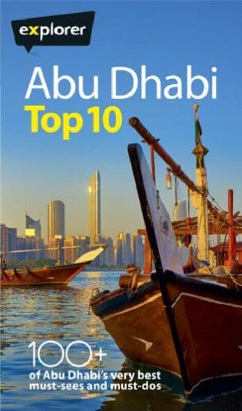 

Abu Dhabi Top 10 by Explorer Group Ltd - Paperback