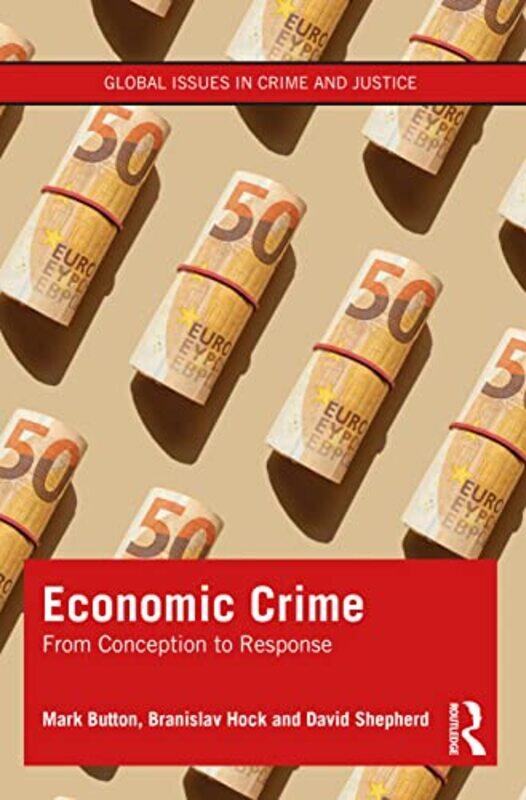 

Economic Crime by Dieter SchmalstiegTobias Hollerer-Paperback