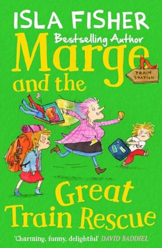 

Marge and the Great Train Rescue by Isla FisherEglantine Ceulemans-Paperback