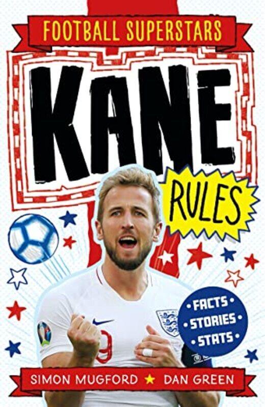 

Kane Rules,Paperback,By:Mugford, Simon - Green, Dan - Football Superstars