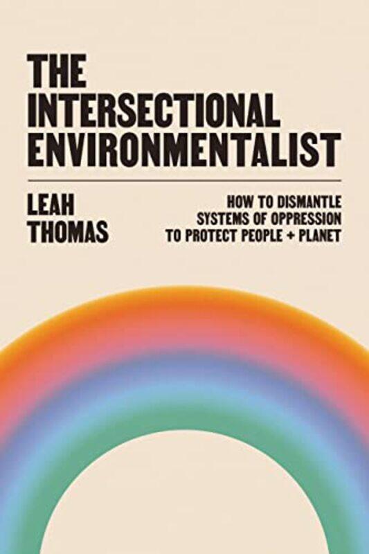 

Intersectional Environmentalist By Thomas Leah - Hardcover