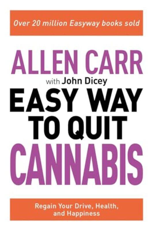 

Allen Carr The Easy Way To Quit Cannabis By Carr Allen - Paperback