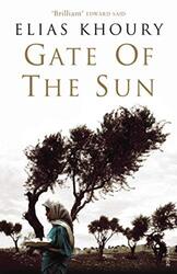 Gate Of The Sun By Elias Khoury - Paperback