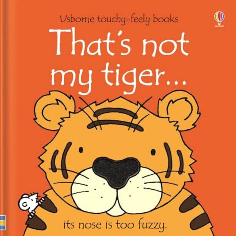 

Thats Not My Tiger By Watt Fiona - Hardcover