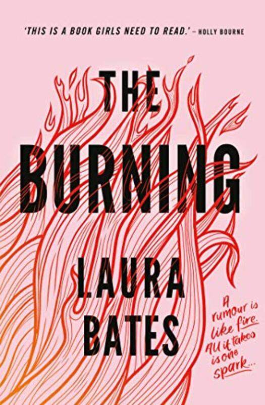 

The Burning by Laura Bates-Paperback