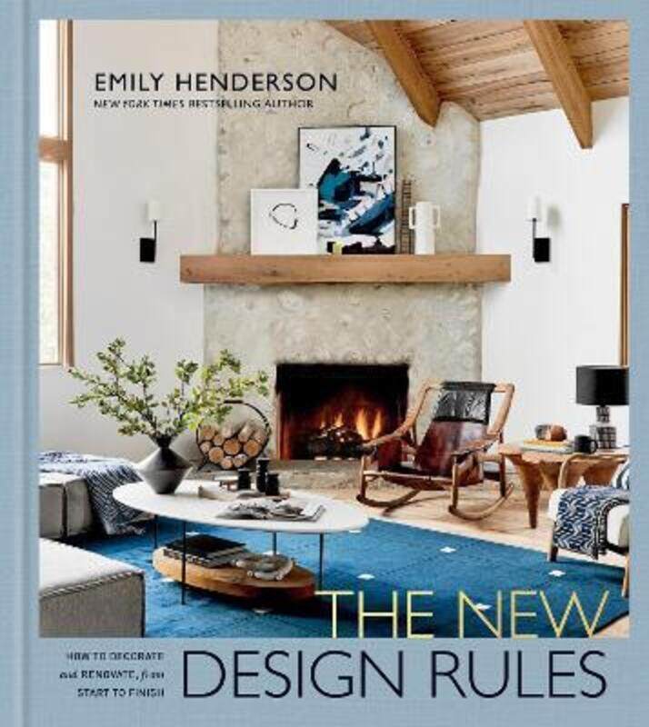 

New Design Rules,Hardcover, By:Emily Henderson