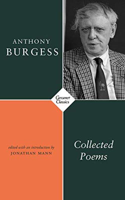 

Collected Poems by Anthony BurgessJonathan Mann-Paperback