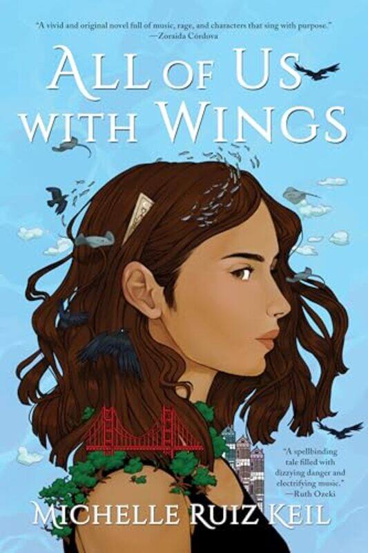 

All of Us with Wings by Michelle Ruiz Keil-Paperback