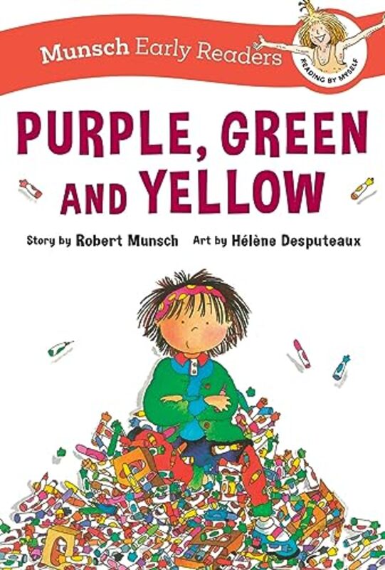 Purple Green and Yellow Early Reader by Robert MunschHlne Desputeaux-Paperback